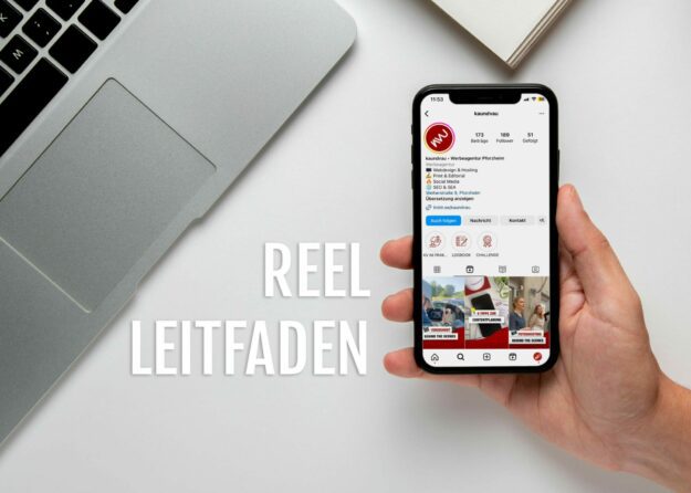 kaundvau GmbH – Werbeagentur Pforzheim – Reel-Leitfaden für Beginner kaundvau GmbH - Werbeagentur Pforzheim - Reels - Leitfaden für Beginner