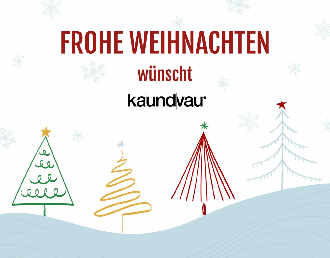 kaundvau GmbH - Werbeagentur Pforzheim - Weihnachtswünsche