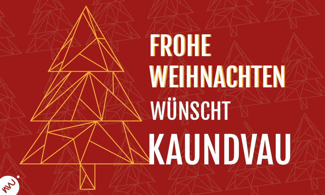 kaundvau GmbH – Blog - Frohe Weihnachten